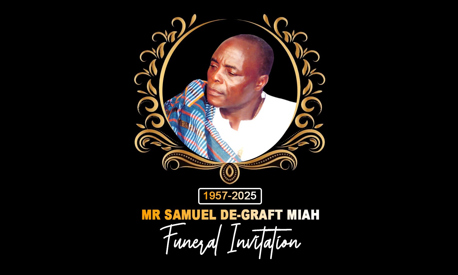 Late Mr. Samuel De-Graft Miah